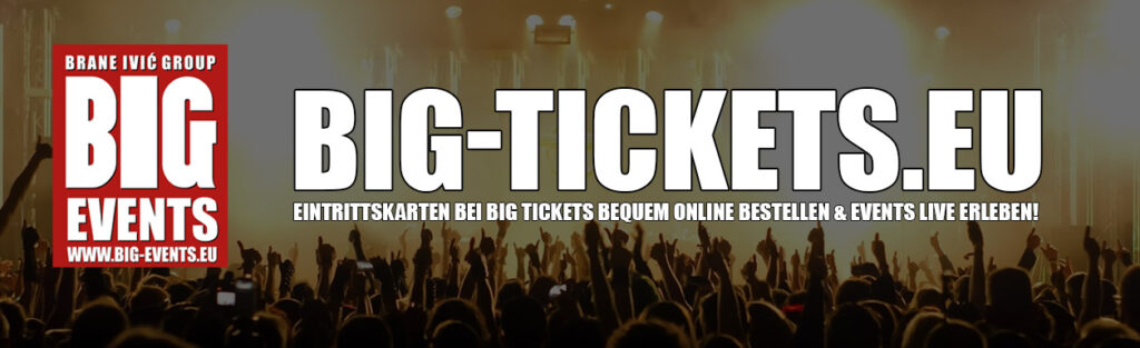 BIG-Tickets.eu | Tickets und Konzertkarten